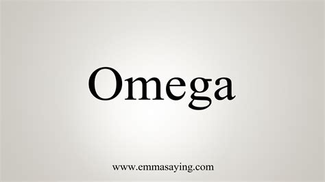 how to say omega.